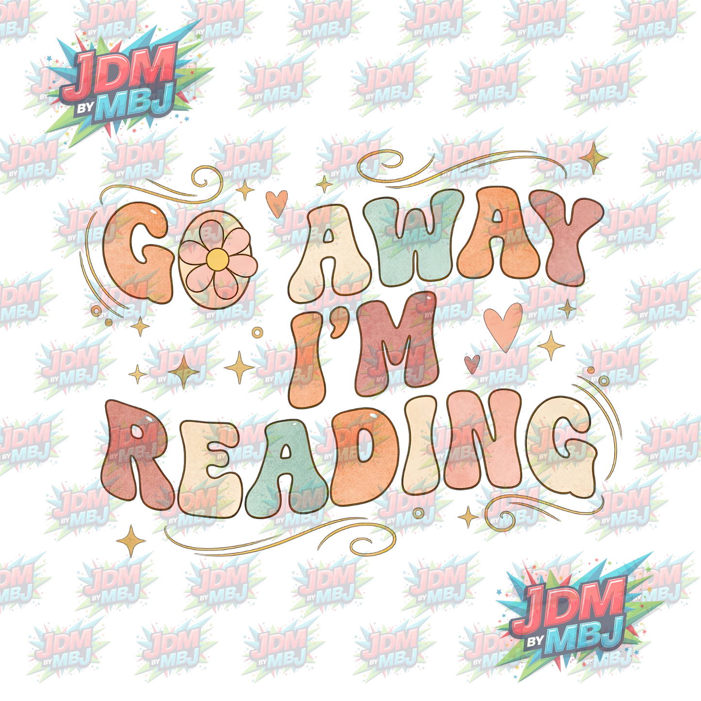 Iron On - Go Away I'm Reading DTF 20cm