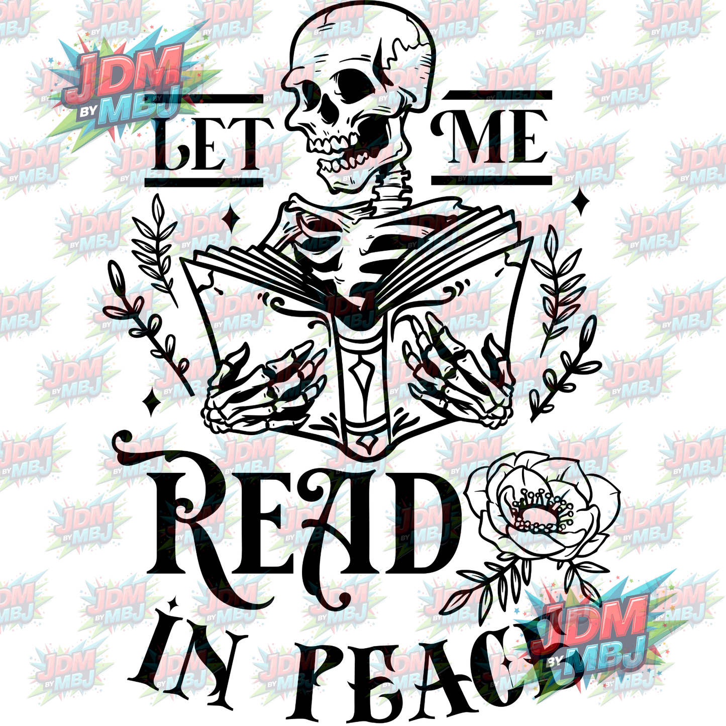 Iron On - "Skull" Let Me Read In Peace DTF 20cm