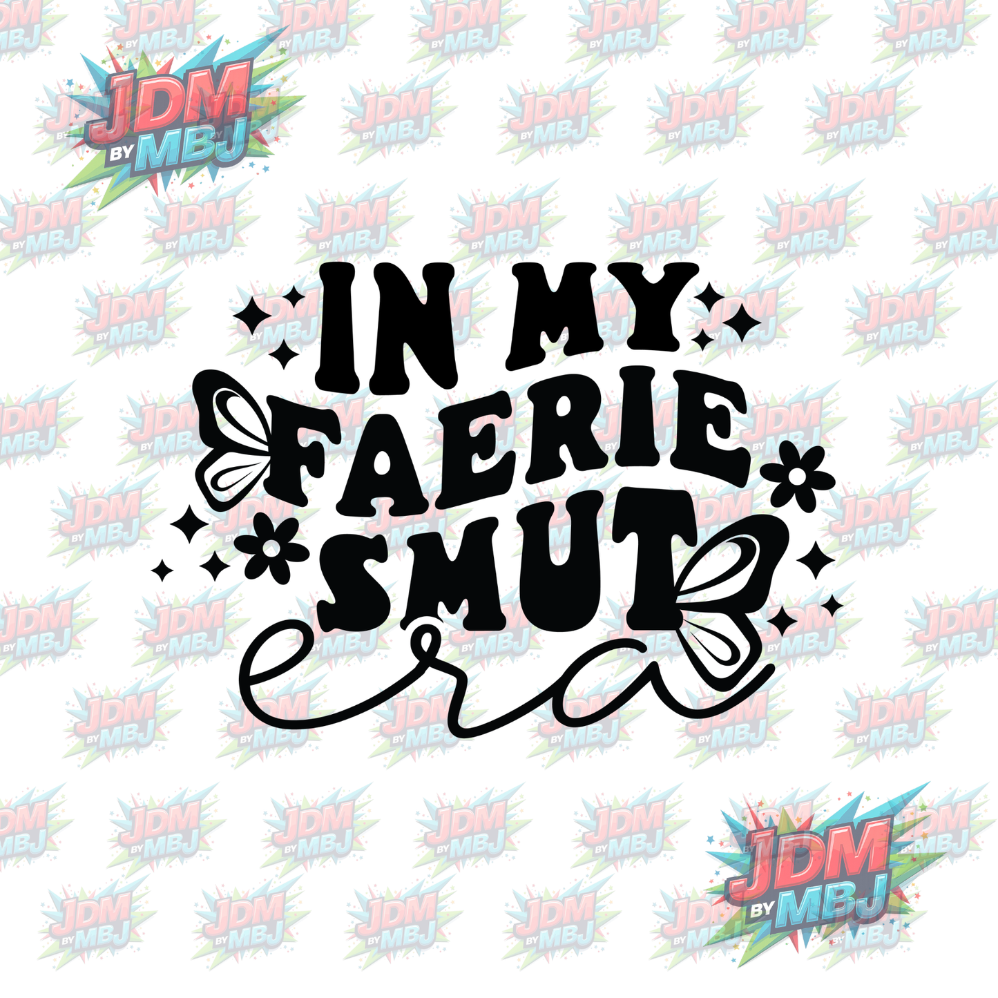 Iron On - In My Faerie Smut DTF 20cm