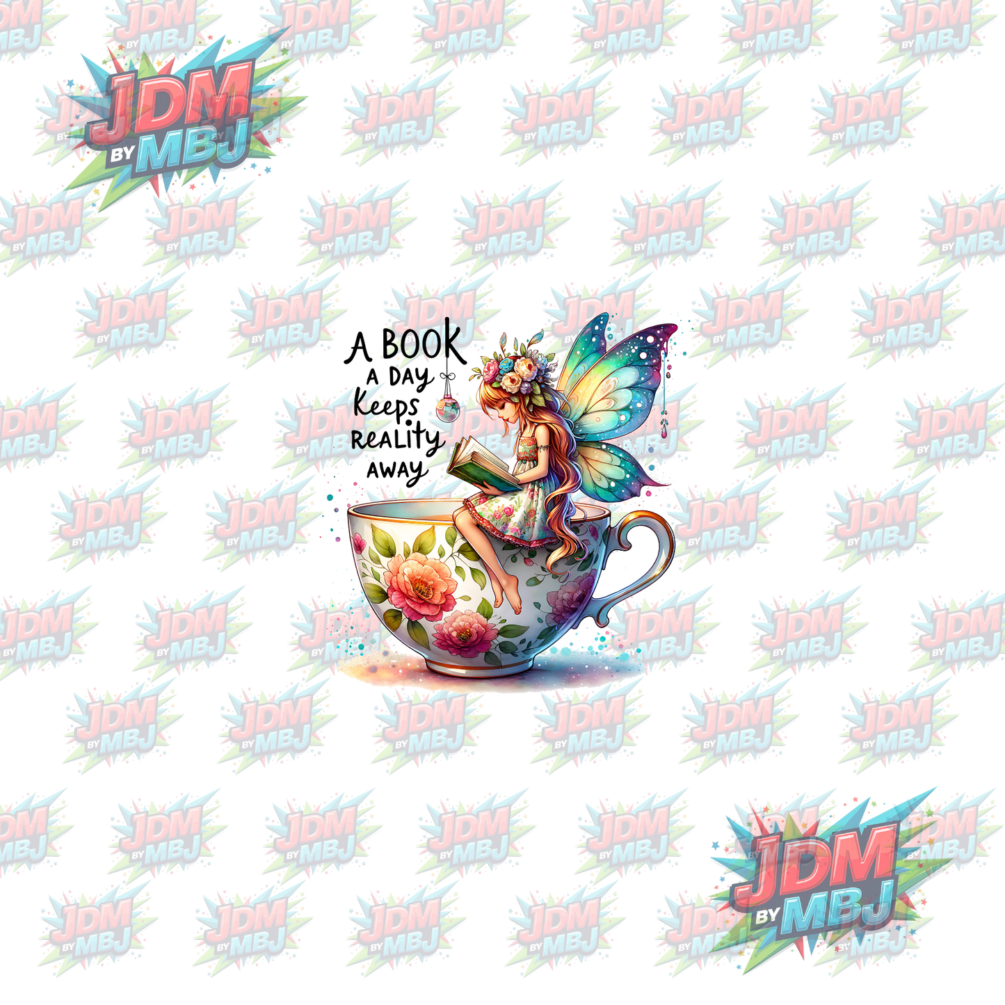 Iron On - A Book A Day Keeps Reality "Fairy" Away DTF 20cm