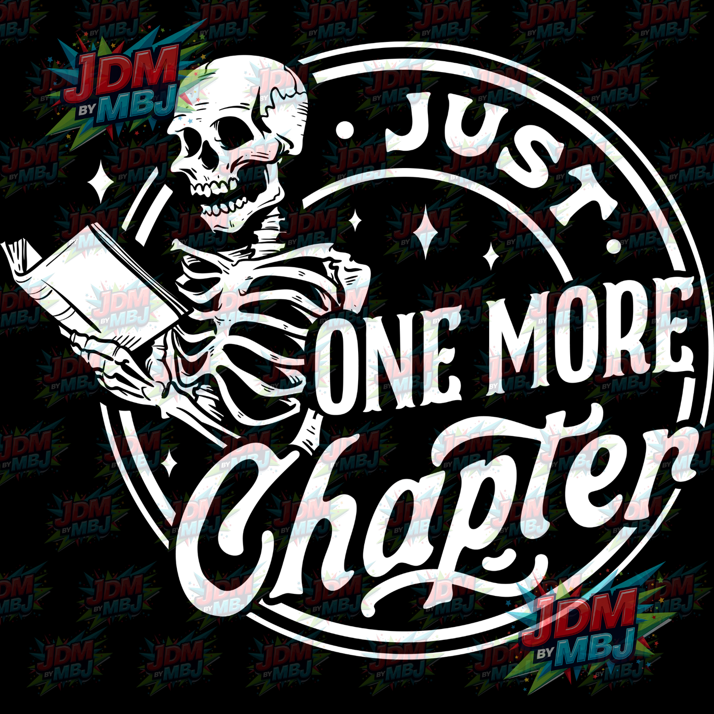 Iron On - Just One More Chapter (Round) DTF 20cm