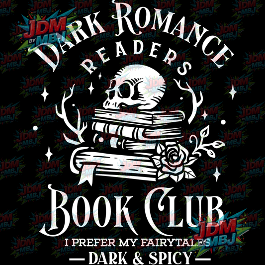 Iron On - Dark Romance Reader "Dark & Spicy" DTF 20cm