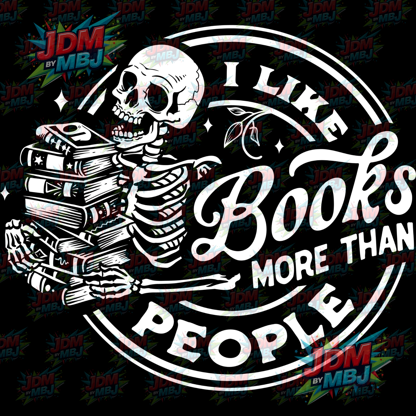 Iron On - I Like Books More Than People DTF 20cm