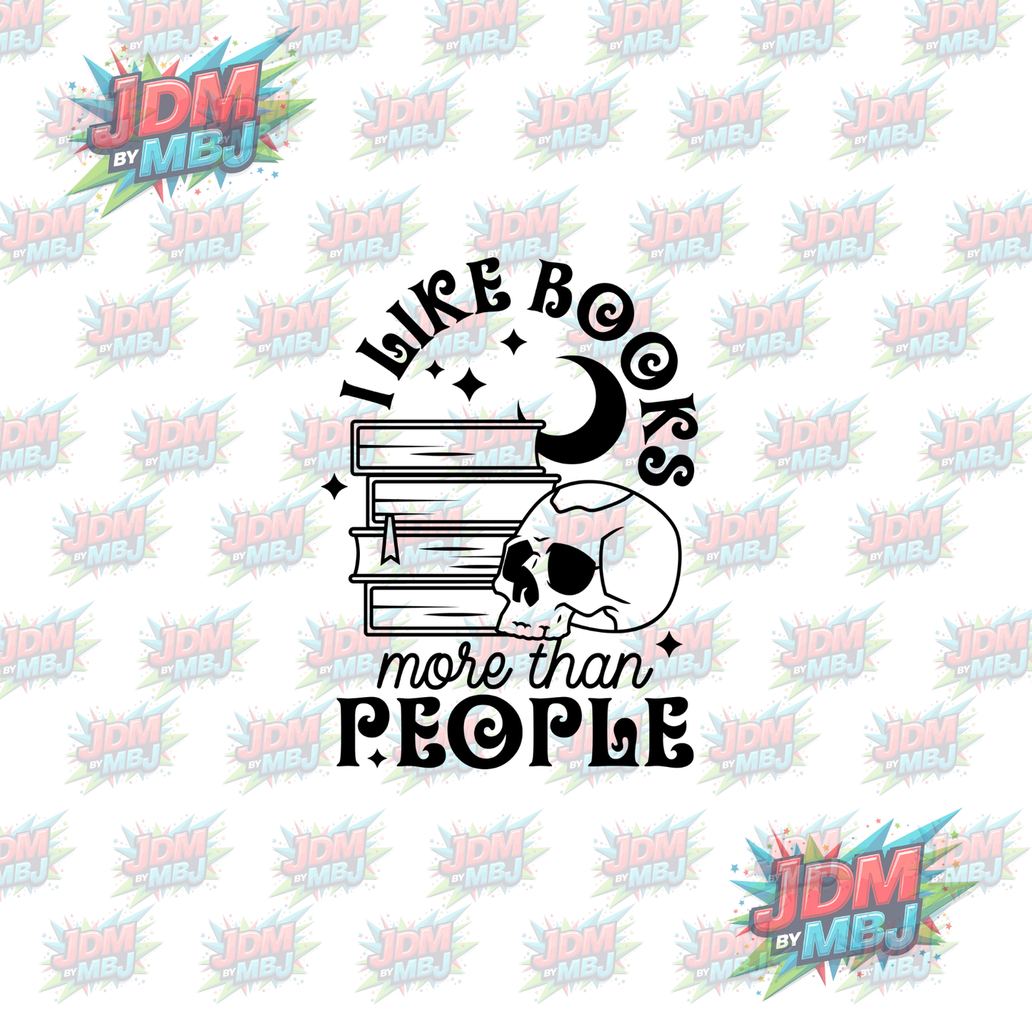 Iron On - I Like Books More Than People DTF 20cm