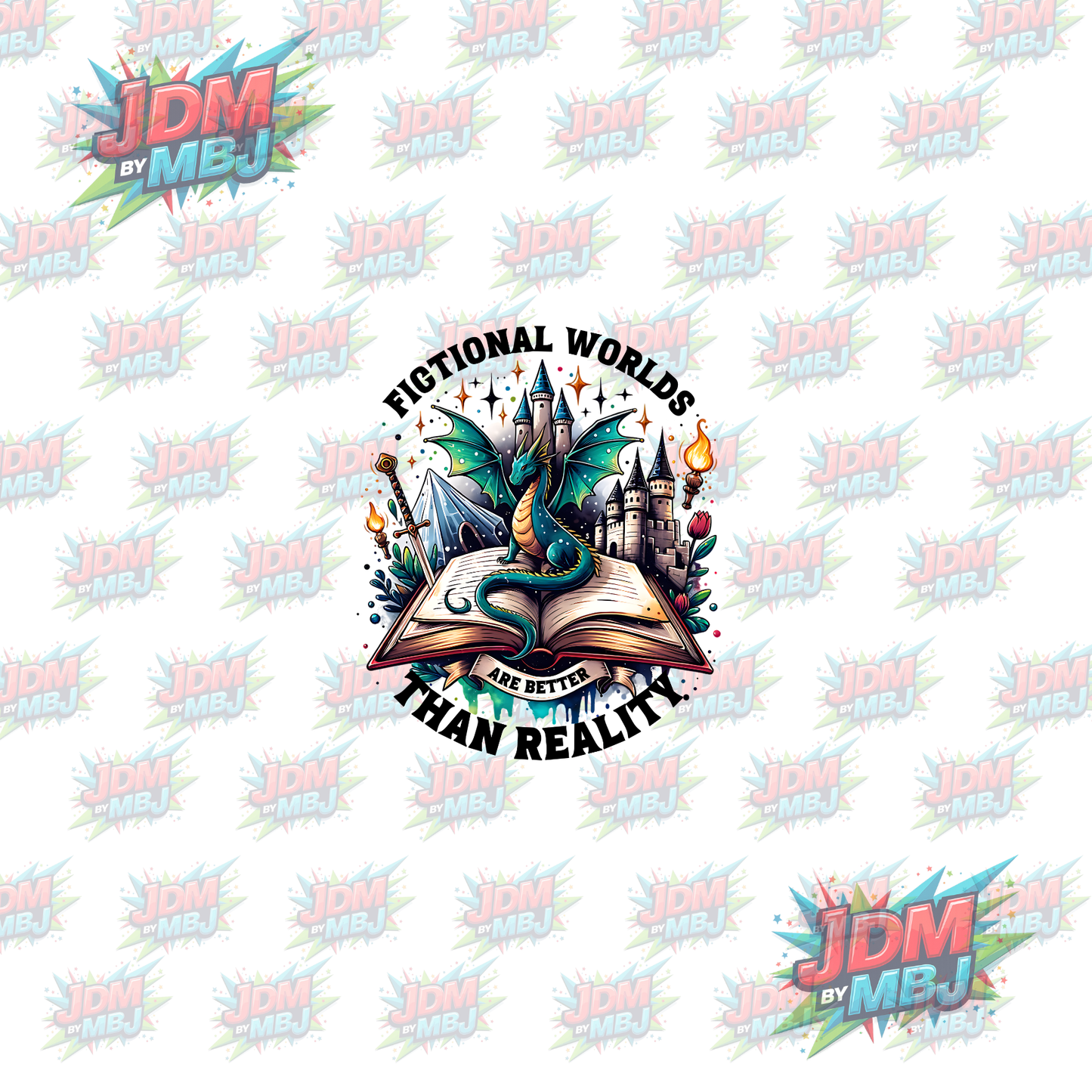 Iron On - Fiction Worlds are Better Than Reality "Dragon" DTF 20cm