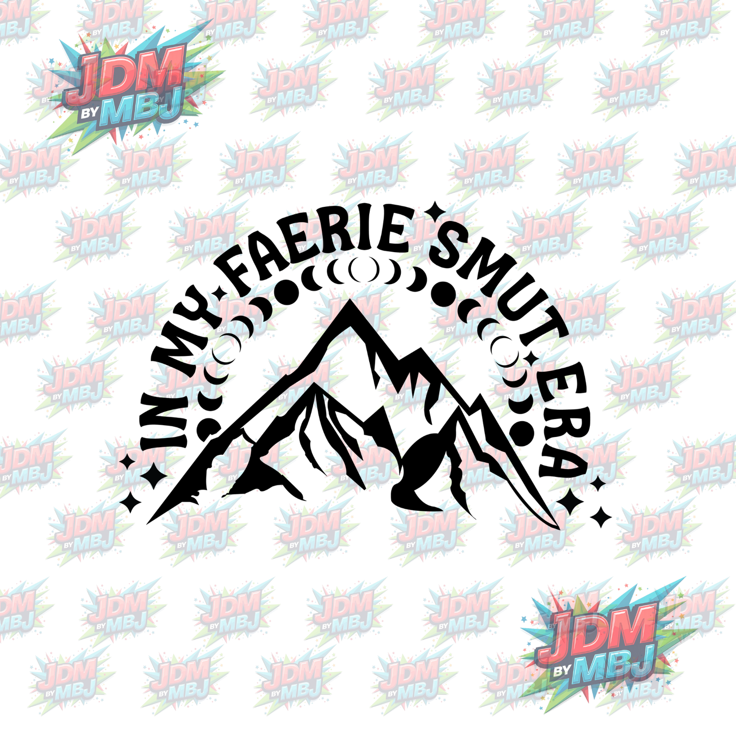 Iron On - In My Faerie Smut Era "Mountain" DTF 20cm