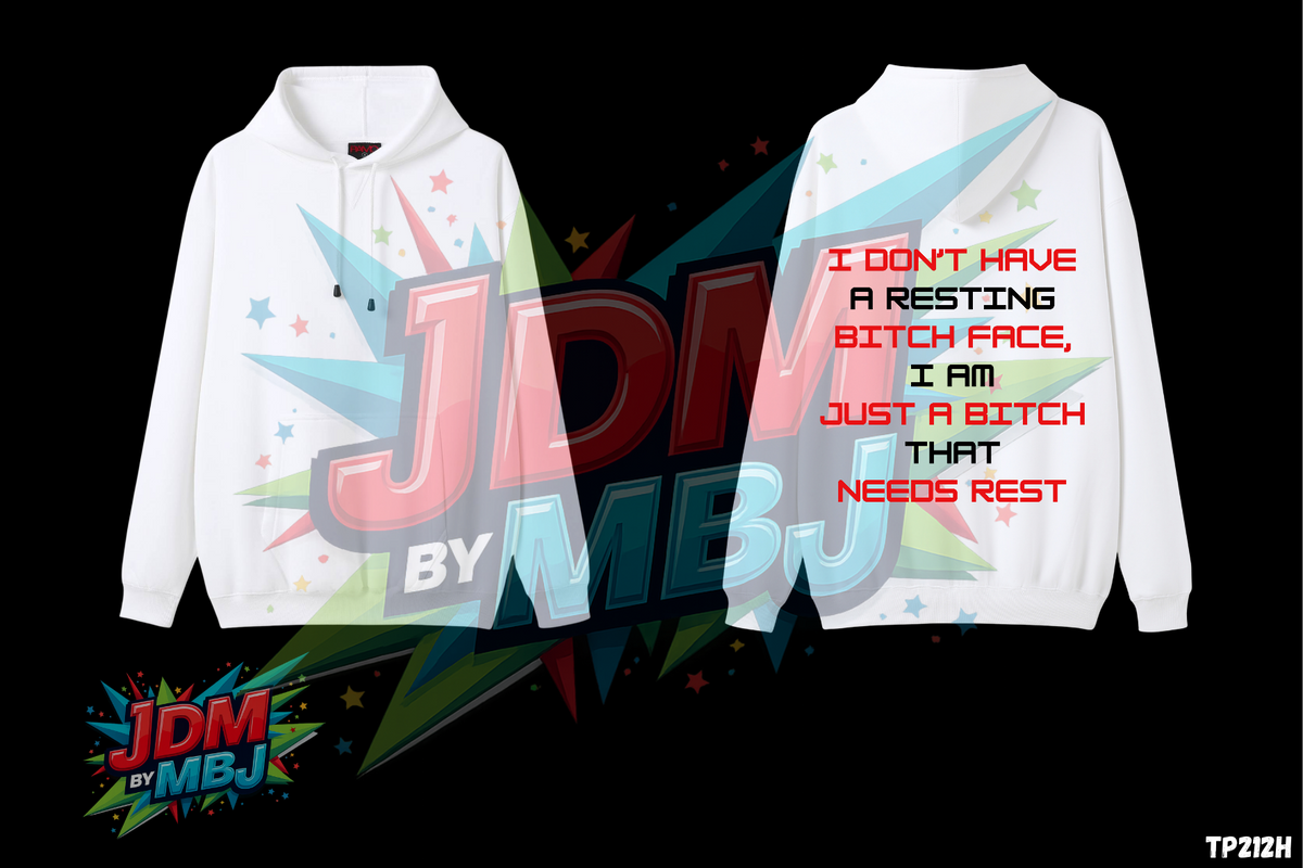 I Don't Have a Resting - Hoodie