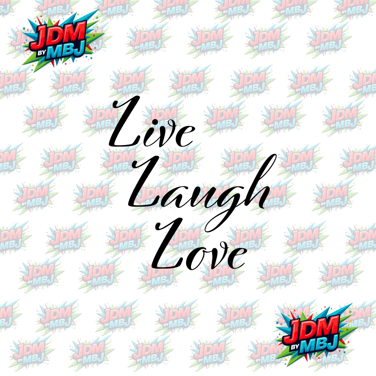 Iron On - LIVE, Laugh, LOVE DTF 20cm