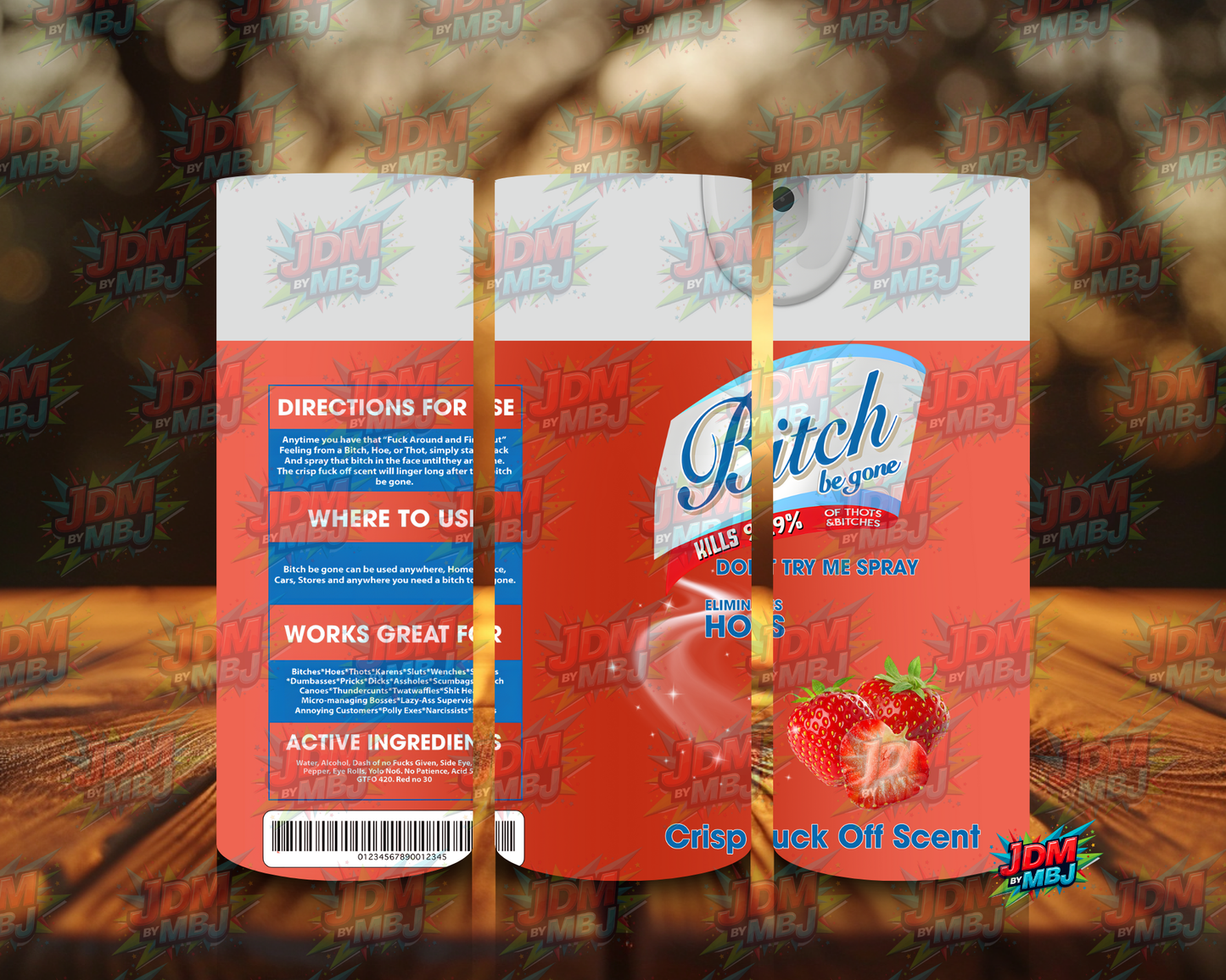 Inspired by Bi*ch be Gone Sublimation Prints