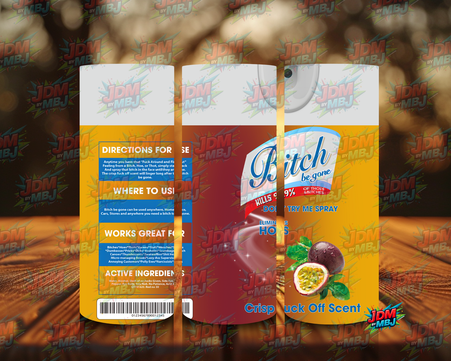 Inspired by Bi*ch be Gone Sublimation Prints