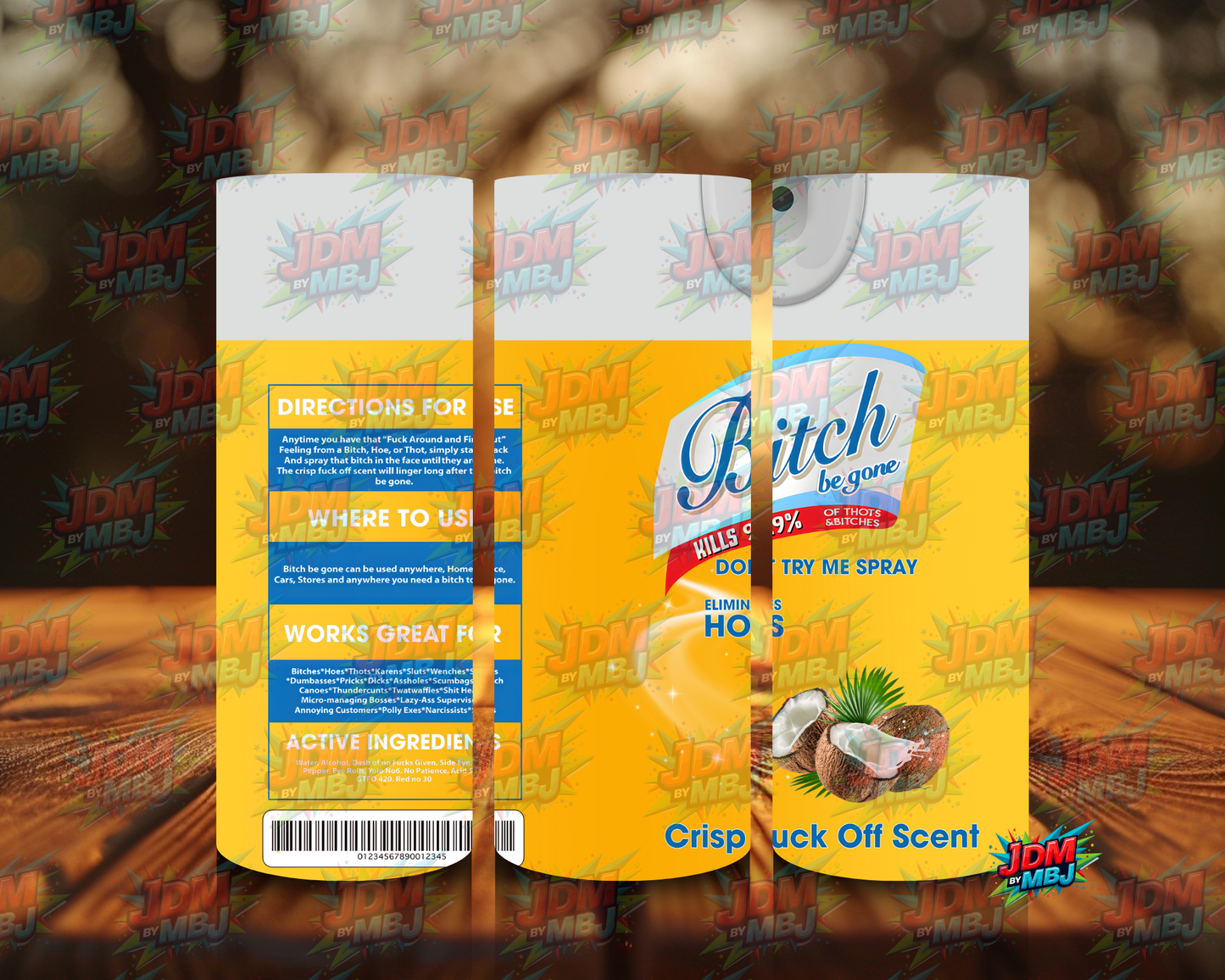 Inspired by Bi*ch be Gone Sublimation Prints