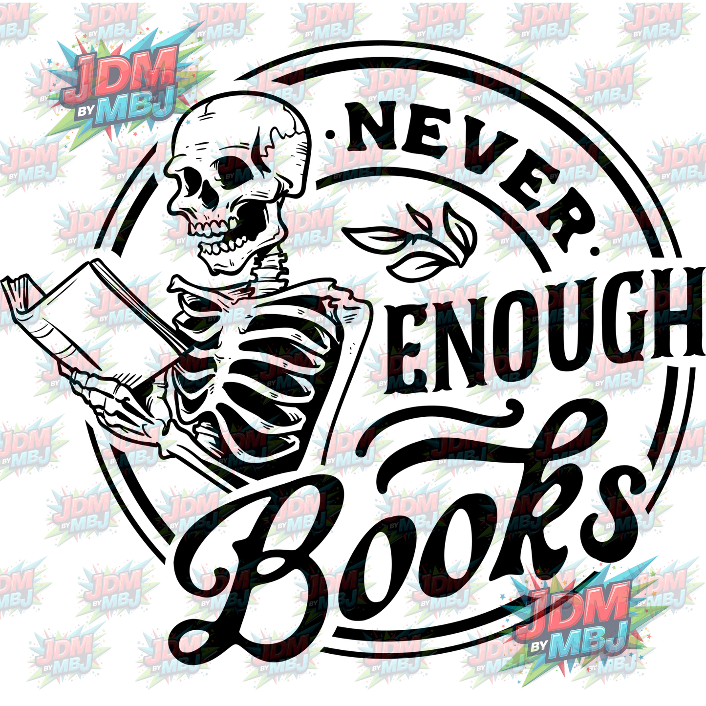 Iron On - NEVER Enough Books (Round) DTF 20cm