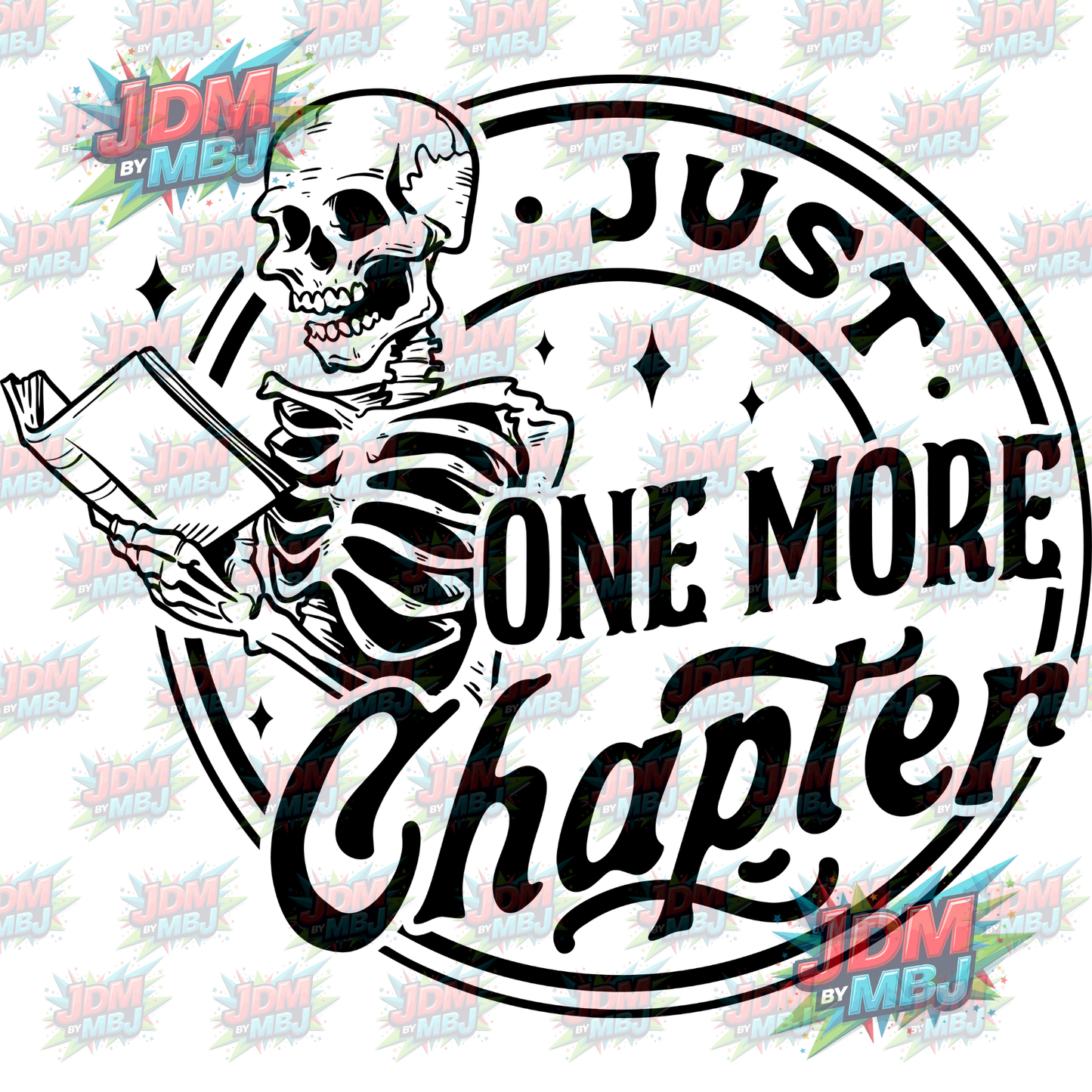 Iron On - Just One More Chapter (Round) DTF 20cm