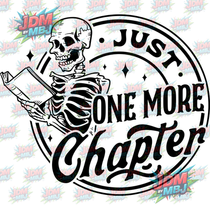 Iron On - Just One More Chapter (Round) DTF 20cm
