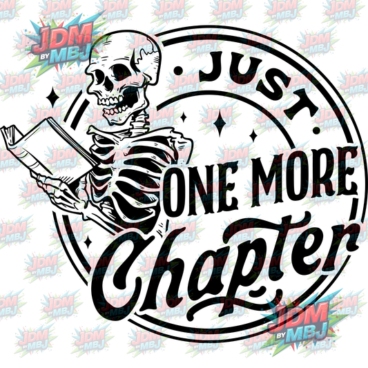 Iron On - Just One More Chapter (Round) DTF 20cm