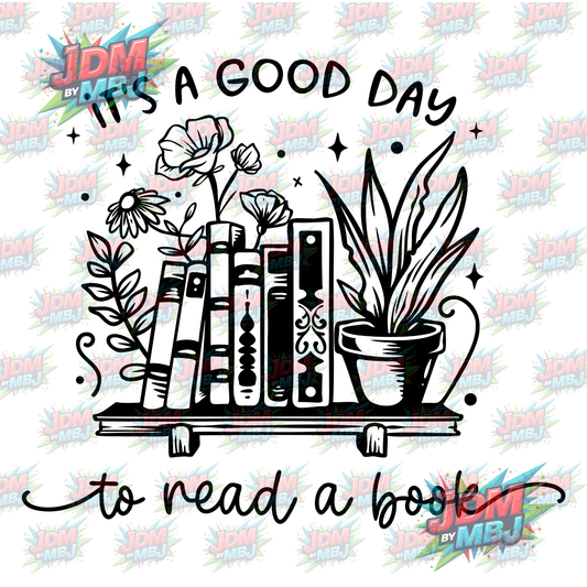 Iron On - It's A Good Day To Read Books DTF 20cm
