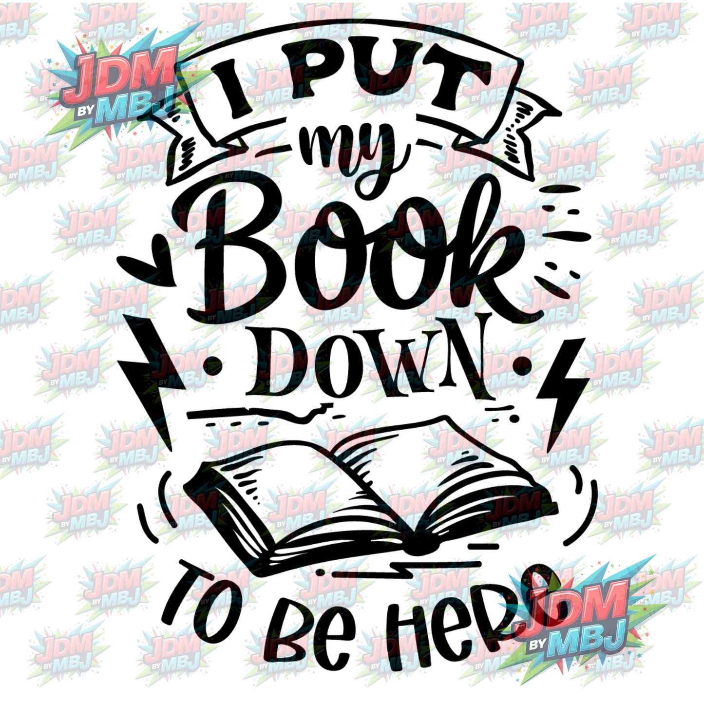 Iron On - I Put My Book Down DTF 20cm