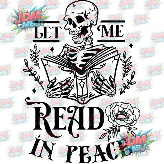 Iron On - "Skull" Let Me Read In Peace DTF 20cm