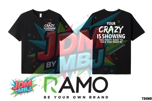 Your Crazy is Showing - T-Shirt