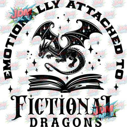 Iron On - Emotionally Attached to Fictional Dragons DTF 20cm