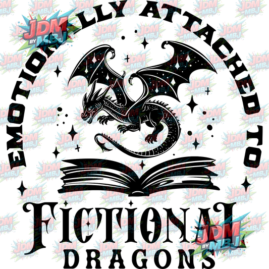 Iron On - Emotionally Attached to Fictional Dragons DTF 20cm