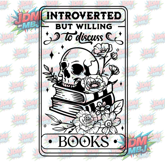 Iron On - Introverted But Willing to Disused Books DTF 20cm