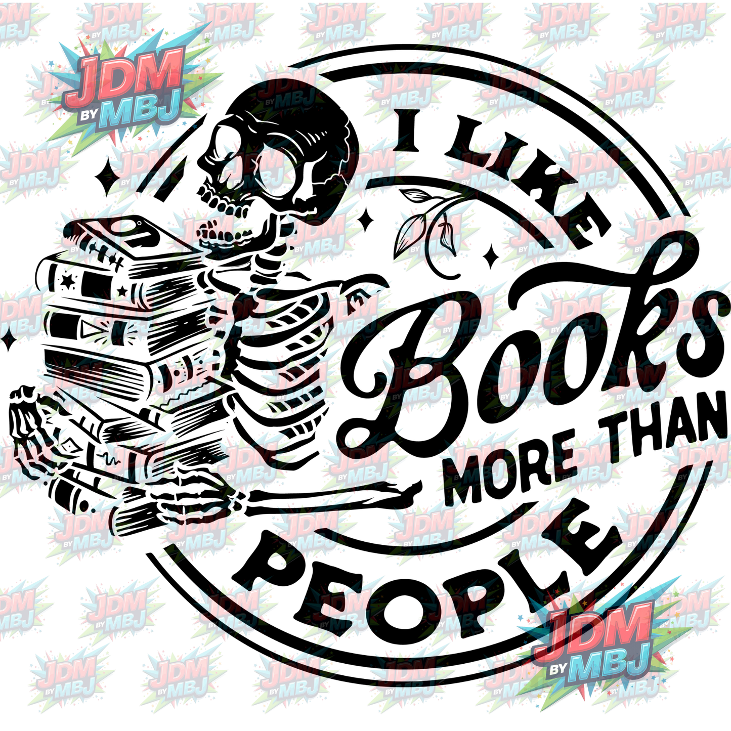 Iron On - I Like Books More Than People DTF 20cm