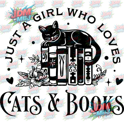 Iron On - Just A Girl Who Loves Cats & Books DTF 20cm