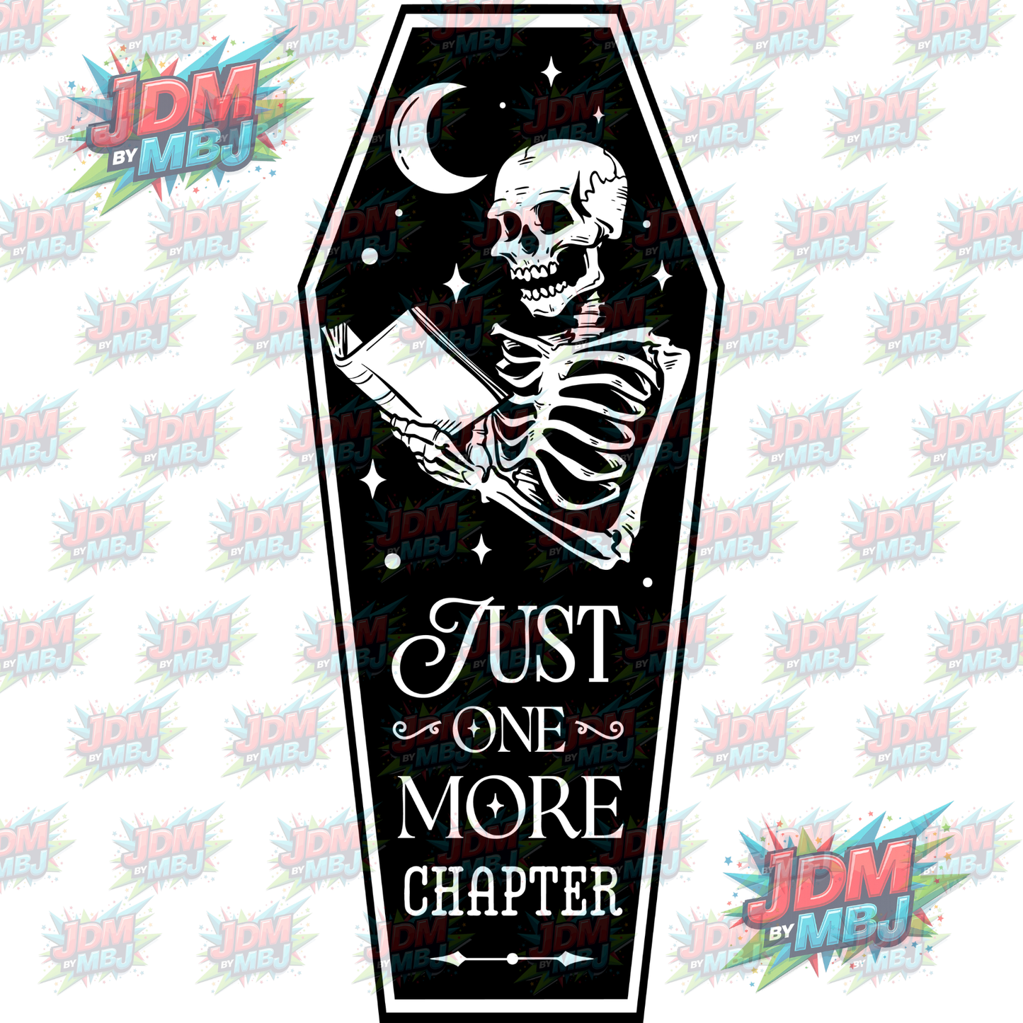 Iron On - Just One More Chapter (Coffin) DTF 20cm