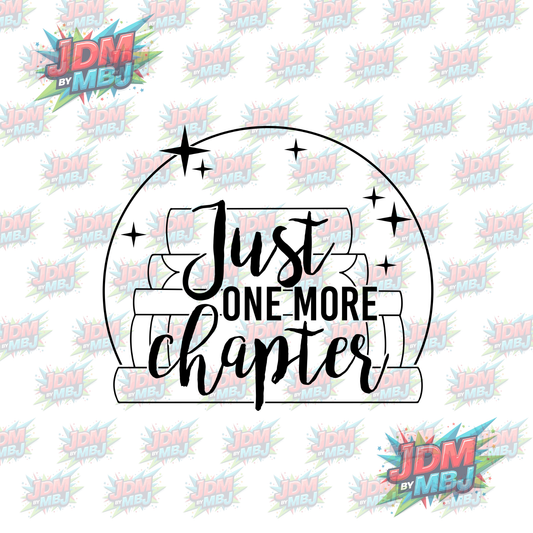Iron On - Just One More Chapter DTF 20cm