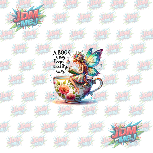 Iron On - A Book A Day Keeps Reality "Fairy" Away DTF 20cm