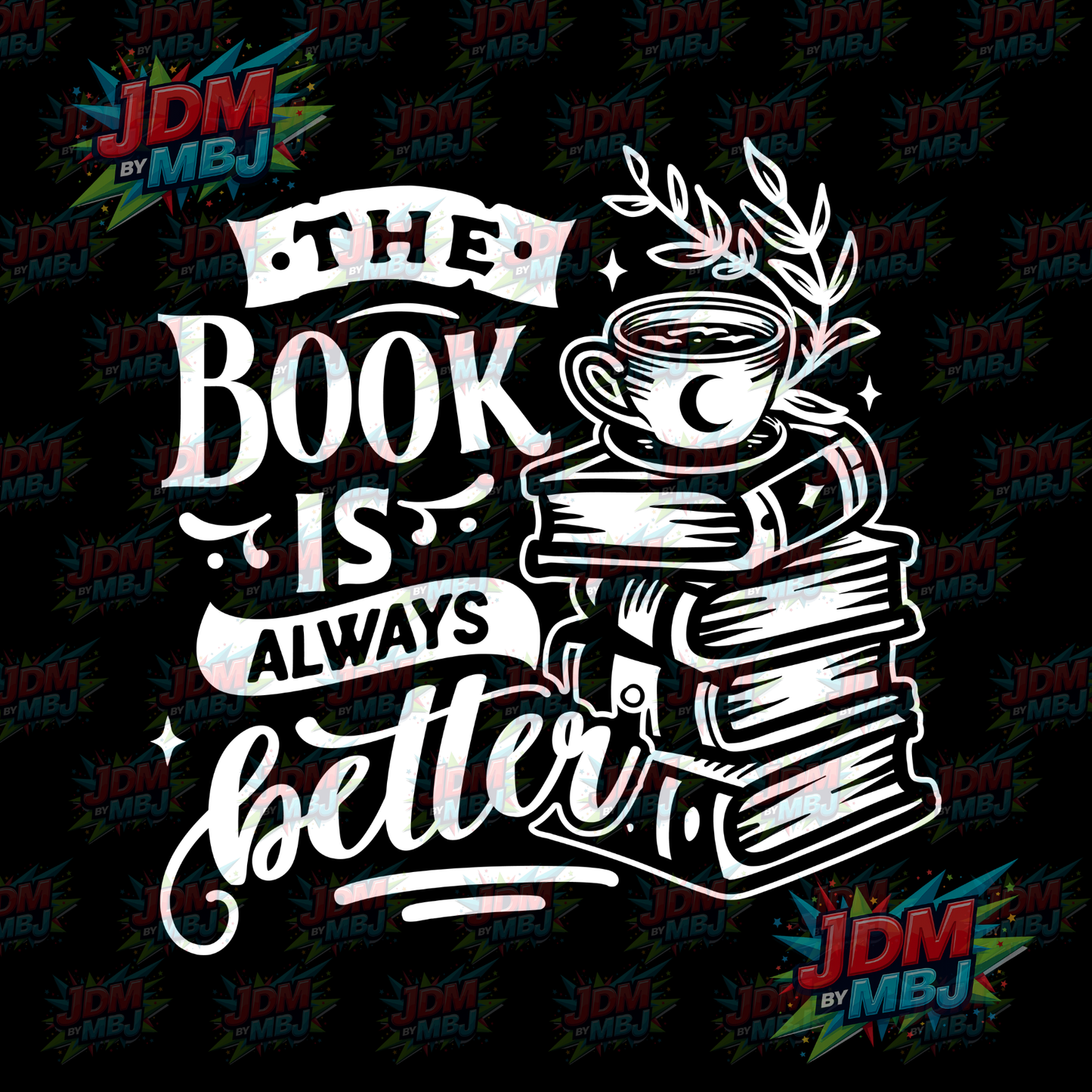 Iron On - The Book Is Always Better DTF 20cm