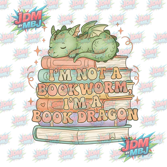 Iron On - I'm not A Bookworm I'm a Book  DTF 20cm