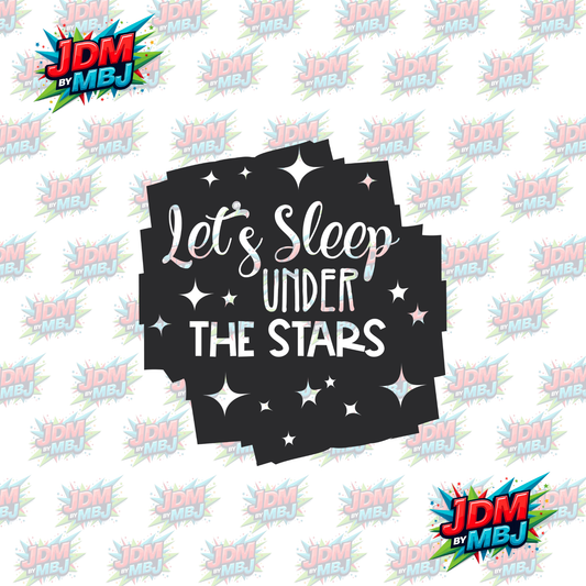 Iron On - Let's Sleep Under The Stars DTF 20cm