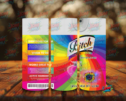 Inspired by Bi*ch be Gone Sublimation Prints