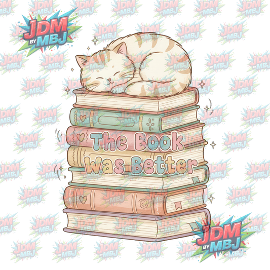 Iron On - The Book Was Better DTF 20cm