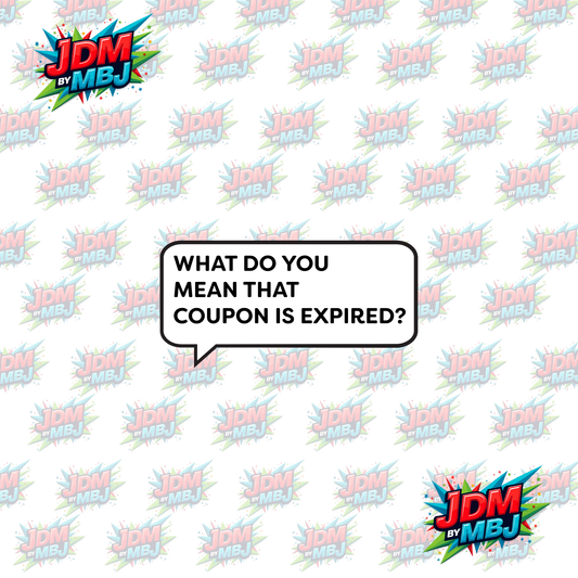 Iron On - What do you Mean That Coupon is Expired? DTF 20cm
