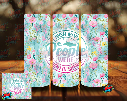 I Wish More People Were Fluent in Silence Sublimation Prints