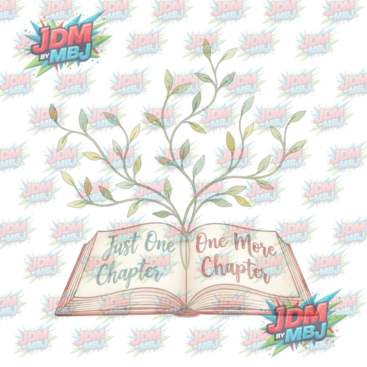 Iron On - Just One Chapter, One More Chapter DTF 20cm