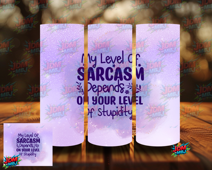 Sarcasm (18+) V: 2 Sublimation Prints