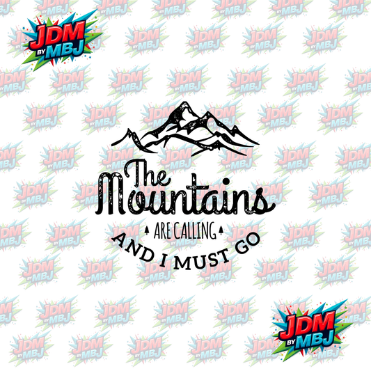 Iron On - Mountains Are Calling DTF 20cm