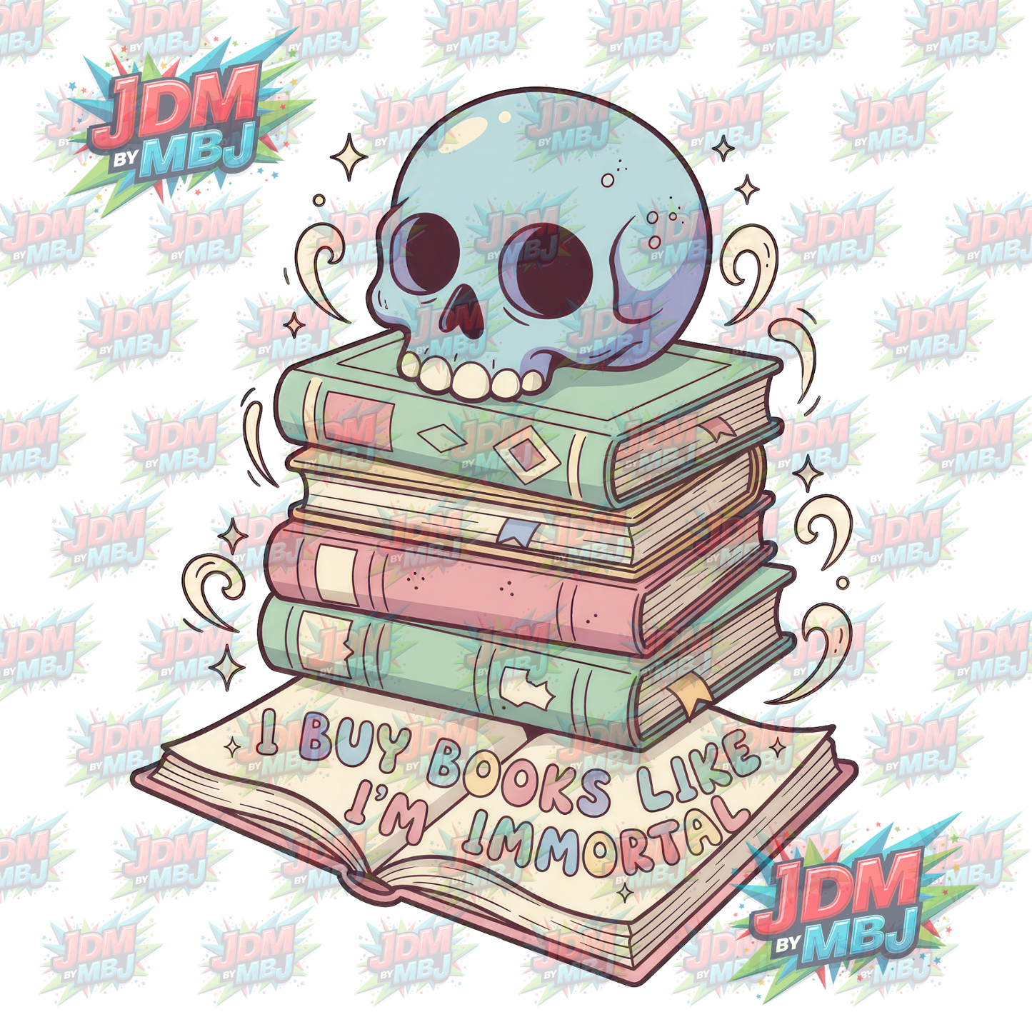 Iron On - "Skull" I Buy Books Like I'm Immortal DTF 20cm