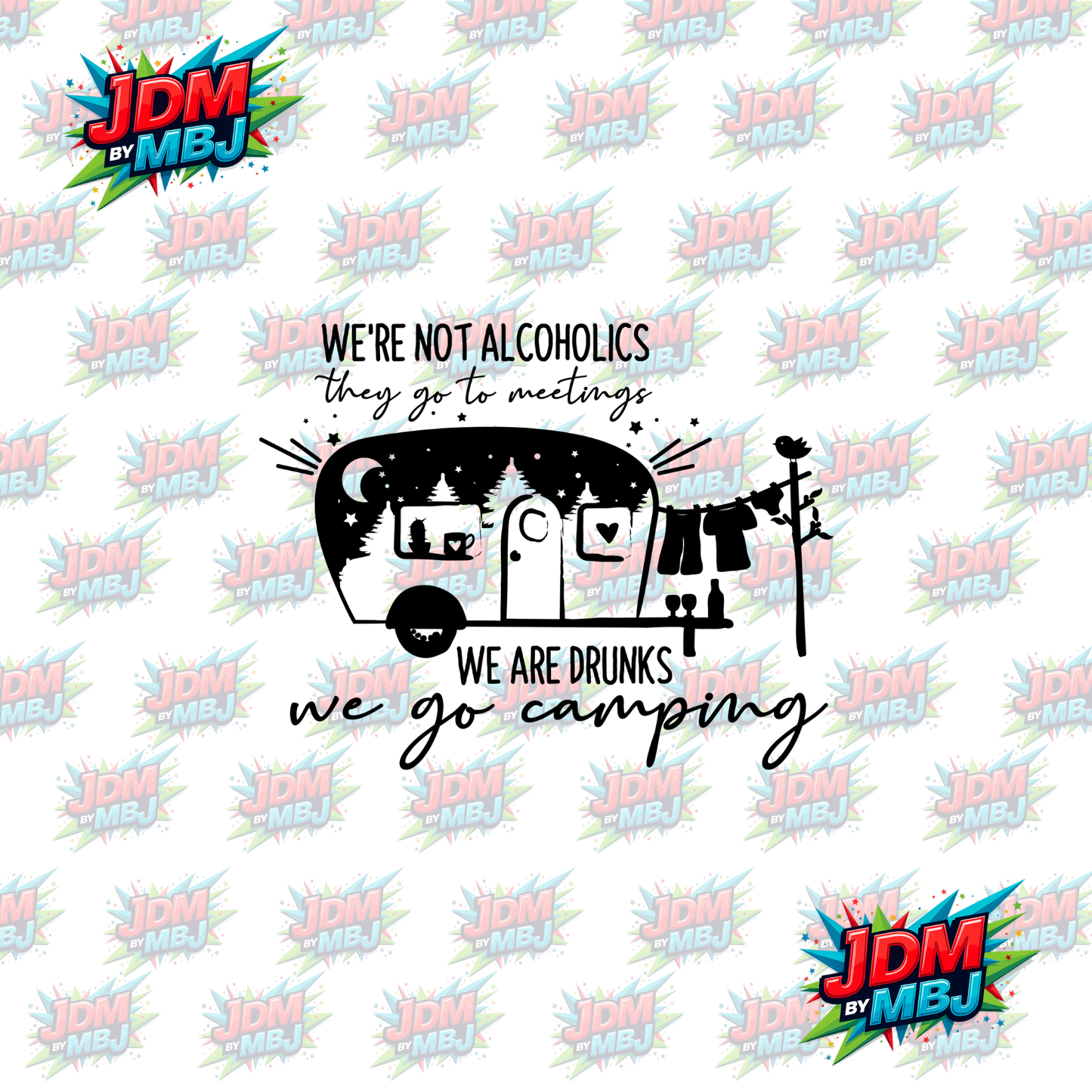 Iron On - We're Not Alcoholics DTF 20cm