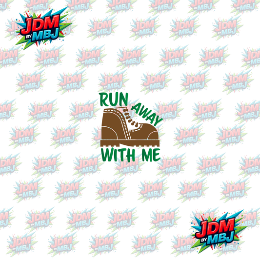 Iron On - Run Away with Me DTF 20cm