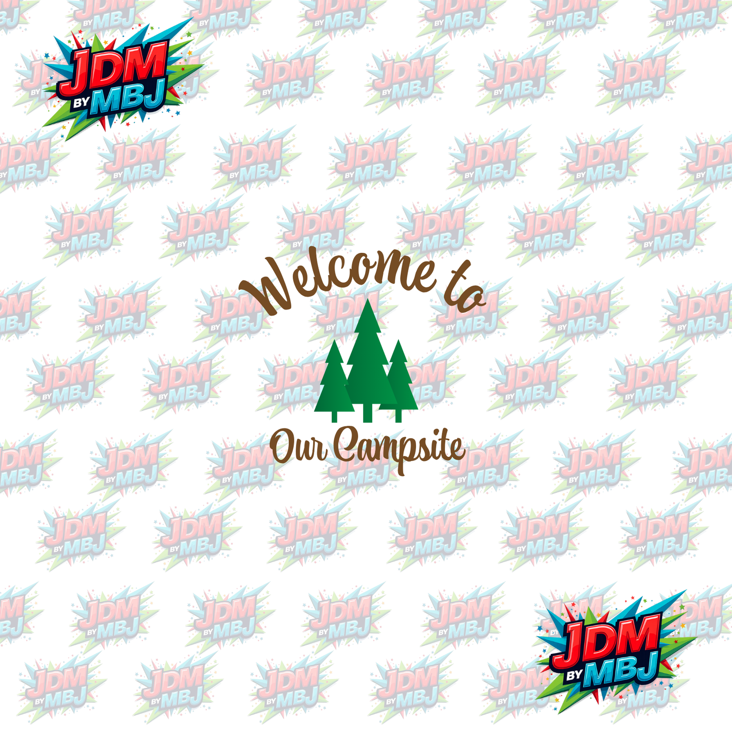 Iron On - Welcome to Our Campsite DTF 20cm