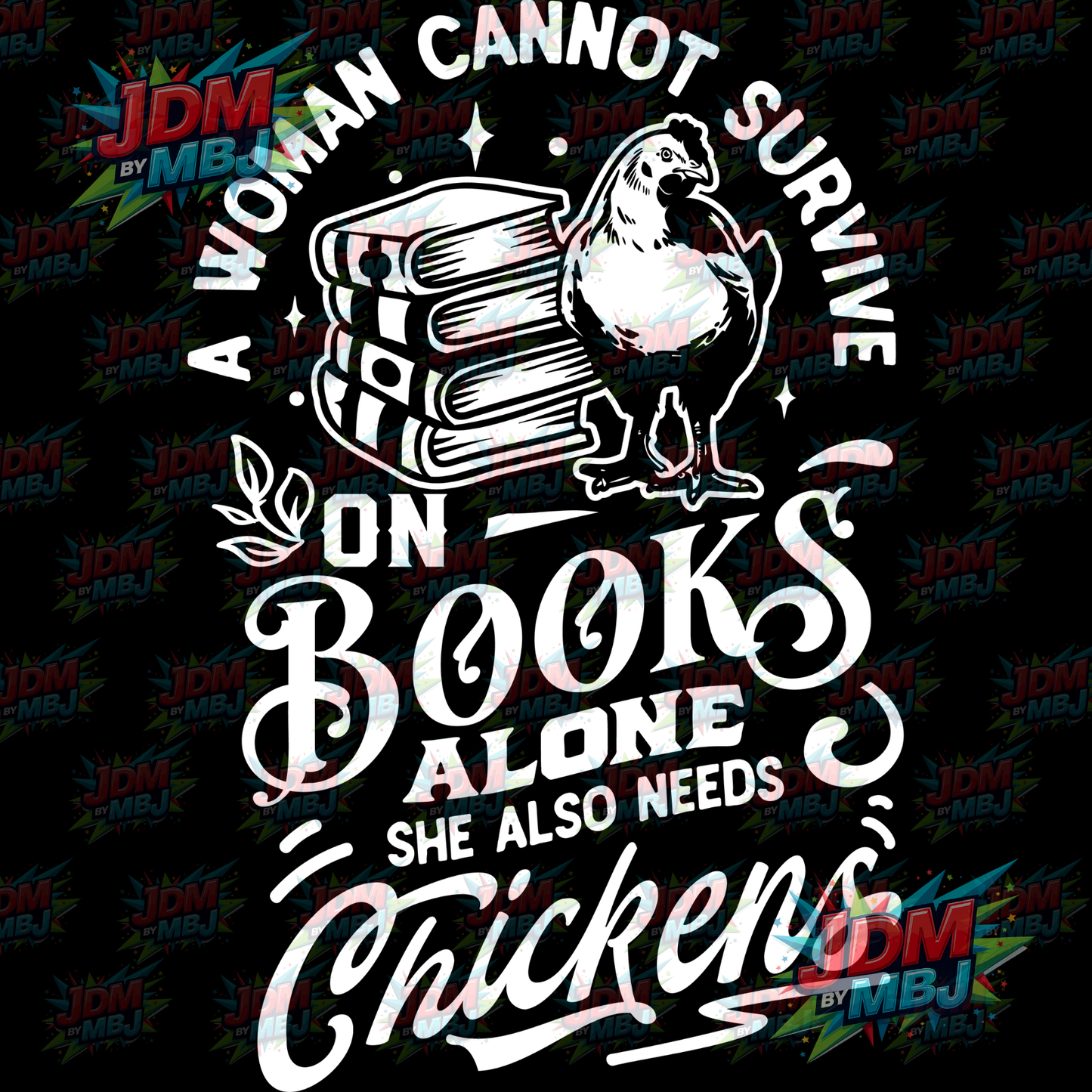 Iron On - A Woman Cannon Survivor on Books Alone, Chickens... DTF 20cm