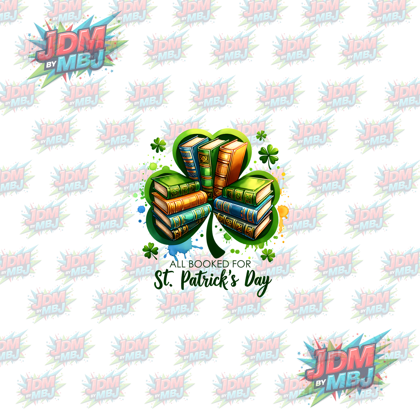 Iron On - All Booked for St. Patrick's Day DTF 20cm