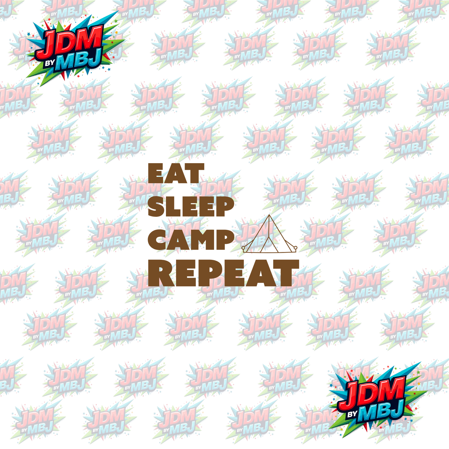 Iron On - EAT, SLEEP, CAMP, REPEAT! DTF 20cm
