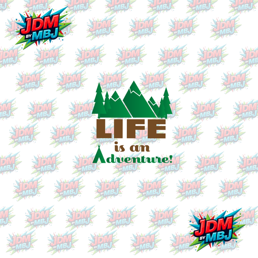 Iron On - Life is an Adventure! DTF 20cm