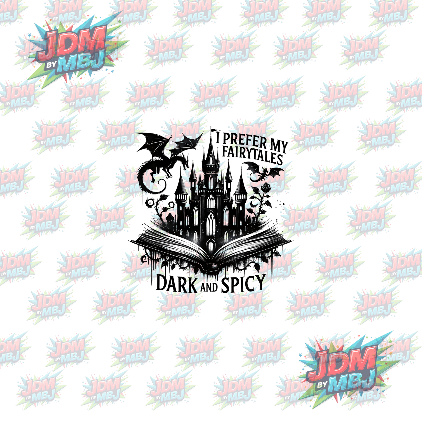 Iron On - I Prefer my Fair tails Dark & Spicy "Dragon" DTF 20cm